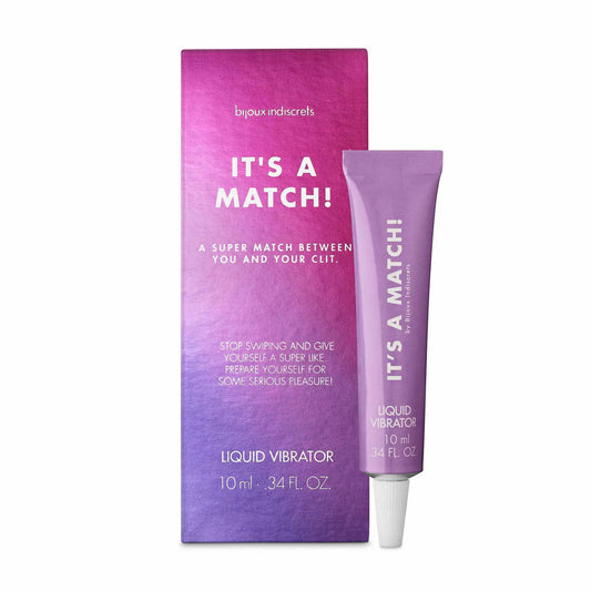 IT'S A MATCH! · Liquid Vibrator